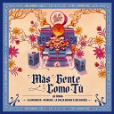 La Toma La Vagancia XDinero feat La Oveja Negra y Los… - M s Gente Como T