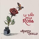 Vincenzo Zitello - La rosa della vigna