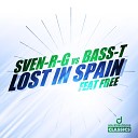 Sven R G Bass T feat Free - Lost in Spain Club Mix