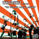 Whodunit - Whodunit