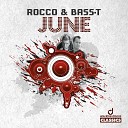 Rocco Bass T - June Short Mix