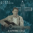 Andr Ramires - L pis de Cruz Playback