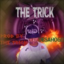 The Trick - Desahogo