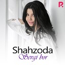 Shahzoda - To'rt qadam