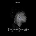 DRIGO DG - Dangerously in Love