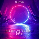 AKiTRS - Dawn of a New Day