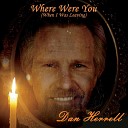 Dan Herrell - Watching You Be You