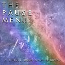 The Pause Menu - A Stroll Down Nyon Highway