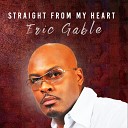 Eric Gable - Come Go with Me