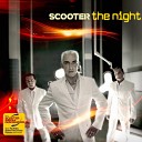 Scooter - The Night Radio Edit