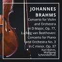 Karl B hm Wolfgang Schneiderhan - Concerto for Violin and Orchestra In D Major Op 77 II…
