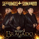 Grupo Bragado - El Mike