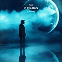 Iluz feat Jia Mari - In The Dark feat Jia Mari