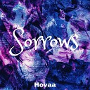 Hovaa - Sorrows