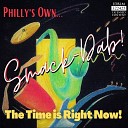 Philly s Own Smack Dab - Don t Do That Live