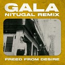 Gala - Freed From Desire NitugaL Radio Edit