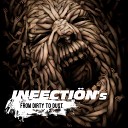 INFECTION s - Rise