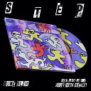 Bone Slim feat NiNE8 Lava La Rue - Step