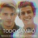 Nicolás Iaciancio - Todo Cambió