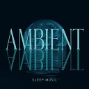 Deep Sleep Music Maestro - Alpha Waves