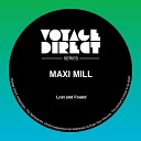 Maxi Mill - Lost and Found