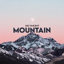 Kid Vincent - Mountain