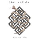 Beldea Yeico feat Fash - Mal Karma