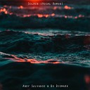Andy Salvanos - Solace Vocal Remix