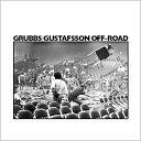 David Grubbs Mats Gustafsson - Back Off