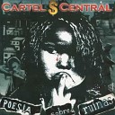 Cartel Central feat Suspeito - Estrada da Paz