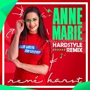 Ren Karst Altijd Larstig Rob Gasd rop - Annemarie Hardstyle Remix