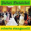 Roberto Stanganelli - Saudades de Ouro Preto