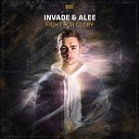 INVADE Alee - Fight For Glory