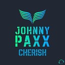 Johnny Paxx - Cherish Extended Mix