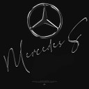 Не Совесть - Mercedes S Prod by Roney