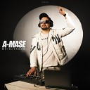 A Mase - I Miss You Original Mix