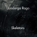Uundarga Rago - Lion Of The Stockades