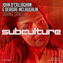 John O Callaghan Deirdre McLaughlin - Saving Grace