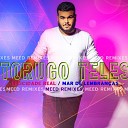 Torugo Teles Meed - Felicidade Real Remix