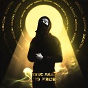 True name No face - Трамваи