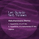 Leo Guardo feat Yoliswa - Makuthandwana HyperSOUL X s Instrumental HT…