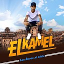 El Kamel - Hasta que no se acabe