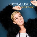 Crystal Lewis feat Lilly Goodman - Cantar