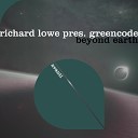 Richard Lowe Greencode - Beyond Earth Extended Mix