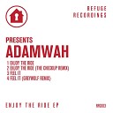 Adamwah - Enjoy The Ride