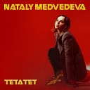 Nataly Medvedeva - TET A TET