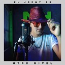 ElJozmyBB feat Imperio del Reggaeton Y Trap - Otro Nivel