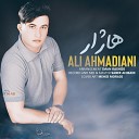 Ali Ahmadiyani - Hazhar