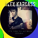 Alex Karcass - Cash Back Album 2018