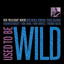 Rob Wild Boar Moore - There For You